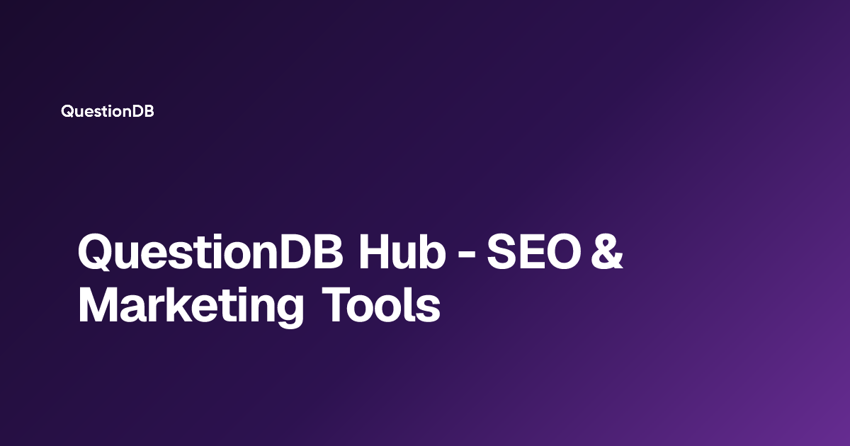 QuestionDB Hub