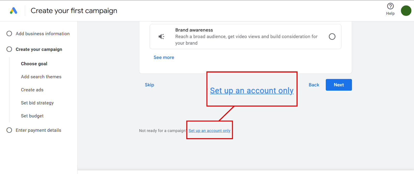 Google Ads campaign setup interface with an emphasis on setting up an account only.