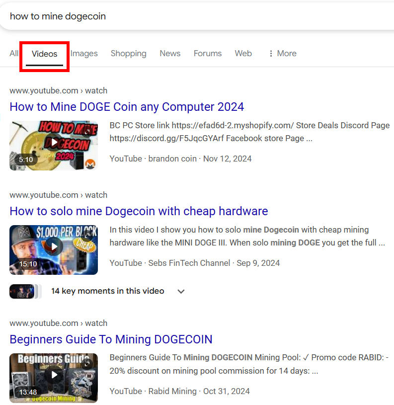 Search results for videos on how to mine Dogecoin in 2024.